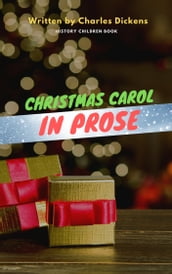 A Christmas Carol in Prose