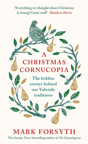 A Christmas Cornucopia - Mark Forsyth