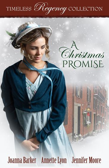 A Christmas Promise - Annette Lyon - Jennifer Moore - Joanna Barker