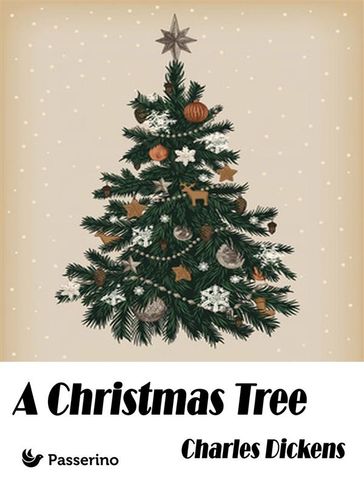 A Christmas Tree - Charles Dickens