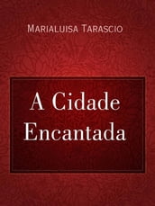 A Cidade Encantada