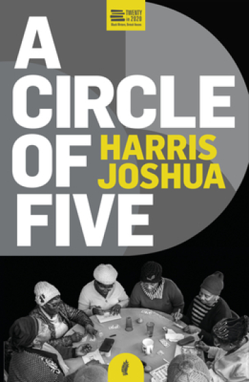 A Circle of Five - Harris Joshua
