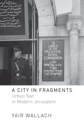 A City in Fragments