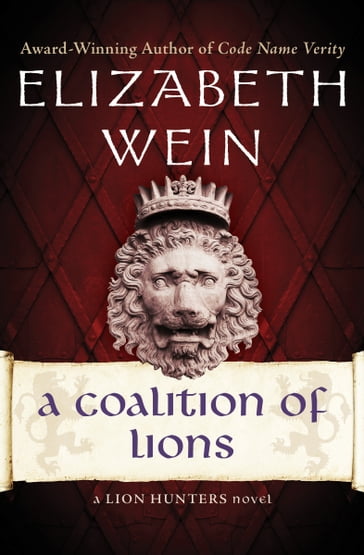 A Coalition of Lions - Elizabeth Wein