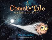 A Comet s Tale