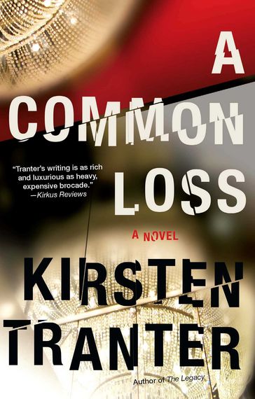 A Common Loss - Kirsten Tranter