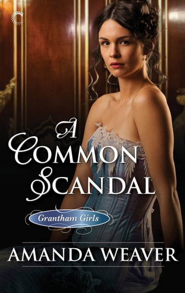 A Common Scandal - Amanda Weaver