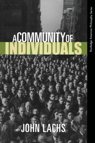 A Community of Individuals - John Lachs