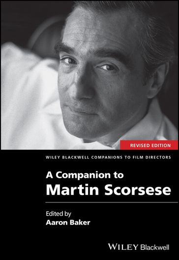 A Companion to Martin Scorsese - Aaron Baker