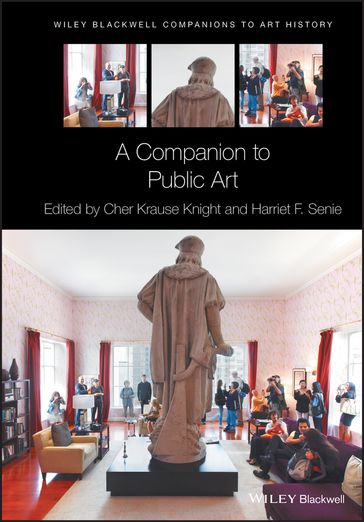 A Companion to Public Art - Dana Arnold