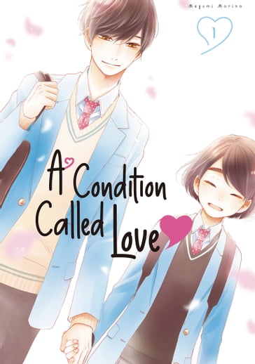 A Condition Called Love 1 - Megumi Morino