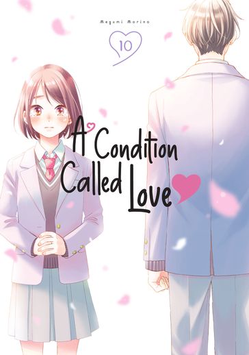 A Condition Called Love 10 - Megumi Morino