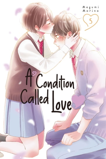 A Condition Called Love 5 - Megumi Morino