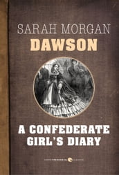 A Confederate Girl s Diary