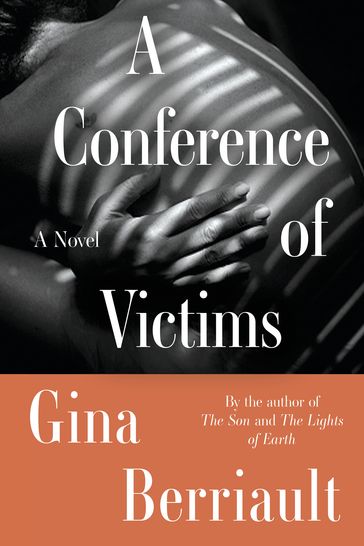 A Conference of Victims - Gina Berriault