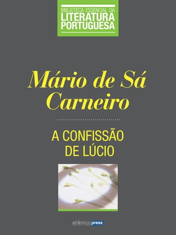 A Confissão de Lúcio - Mário de Sá Carneiro