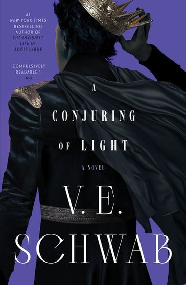 A Conjuring of Light - V. E. Schwab