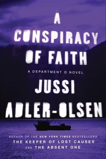 A Conspiracy of Faith - Jussi Adler-Olsen