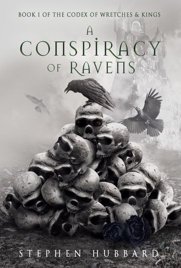 A Conspiracy of Ravens - Stephen Hubbard