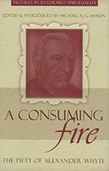 A Consuming Fire - Michael A. G. Haykin