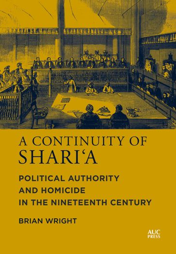 A Continuity of Shari'a - Brian Wright