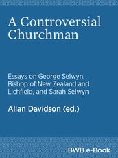 A Controversial Churchman