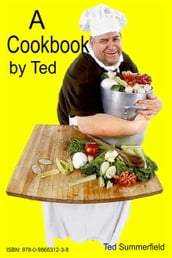 A Cookbook by Ted
