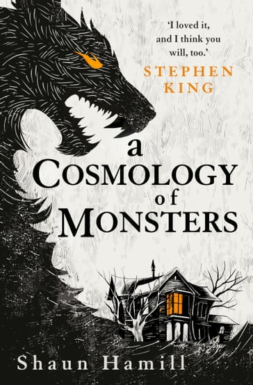 A Cosmology of Monsters - Shaun Hamill