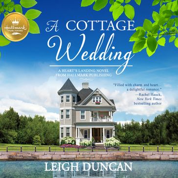 A Cottage Wedding - Hallmark Publishing - Leigh Duncan