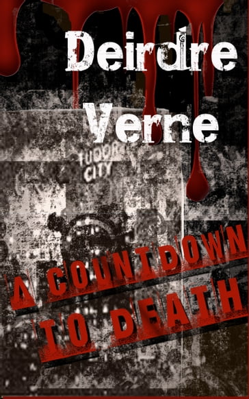A Countdown to Death - Deirdre Verne