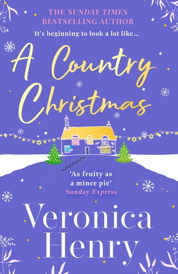 A Country Christmas - Veronica Henry