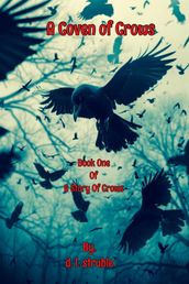 A Coven of Crows