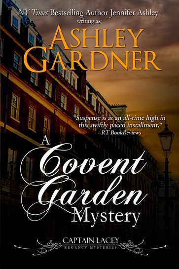 A Covent Garden Mystery - Ashley Gardner - Jennifer Ashley