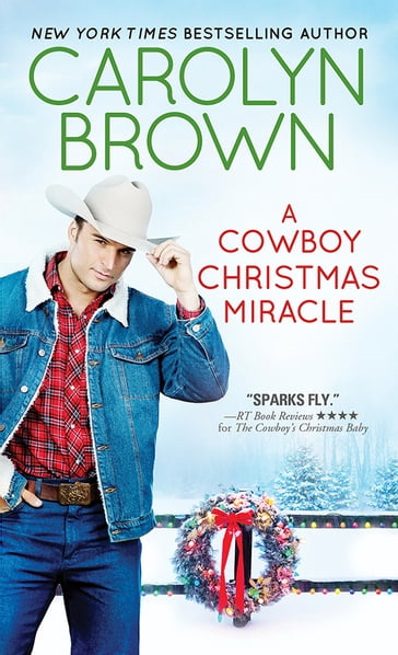 A Cowboy Christmas Miracle - Carolyn Brown