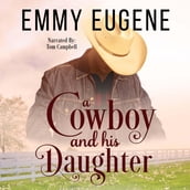 A Cowboy and his Daughter