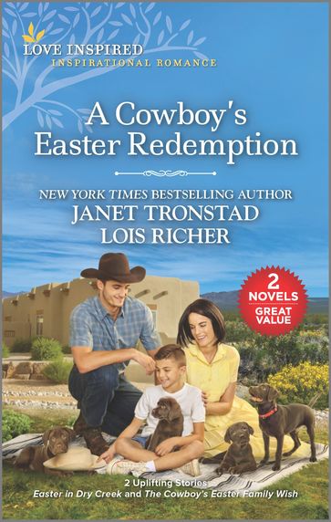 A Cowboy's Easter Redemption - Janet Tronstad - Lois Richer