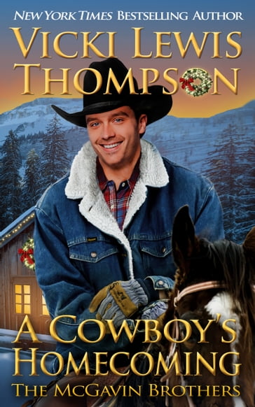A Cowboy's Homecoming - Vicki Lewis Thompson