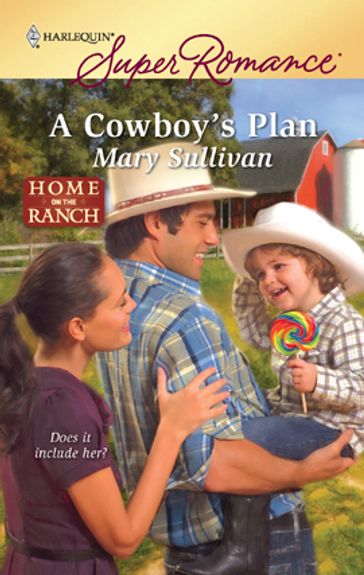 A Cowboy's Plan - Mary Sullivan