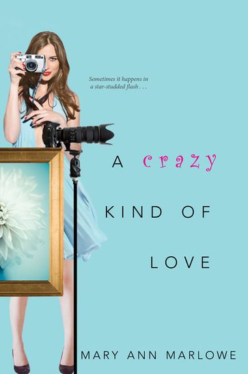 A Crazy Kind of Love - Mary Ann Marlowe