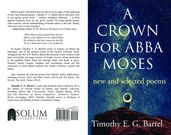 A Crown for Abba Moses