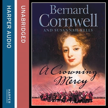 A Crowning Mercy - Bernard Cornwell - Susannah Kells