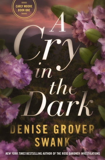 A Cry in the Dark - Denise Grover Swank