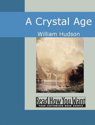 A Crystal Age - William Hudson