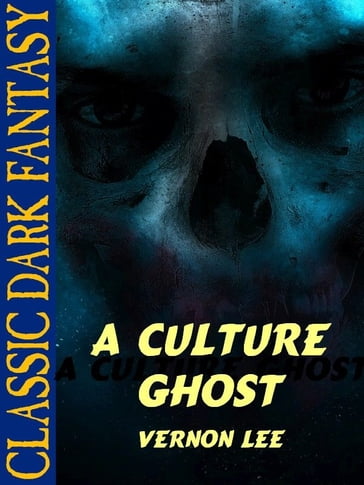 A Culture Ghost - Lee Vernon