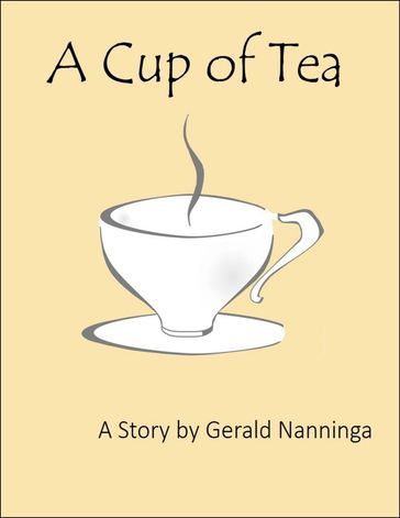 A Cup of Tea - Gerald Nanninga