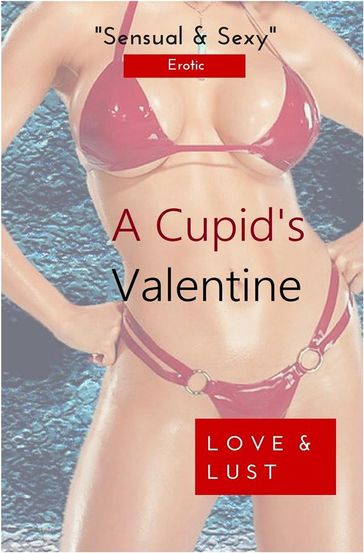 A Cupid's Valentine - Tyraine Leslie