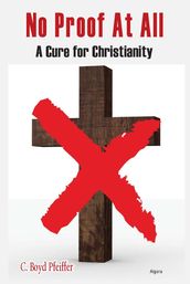 A Cure for Christianity
