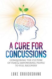 A Cure for Concussions