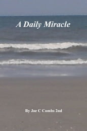 A Daily Miracle