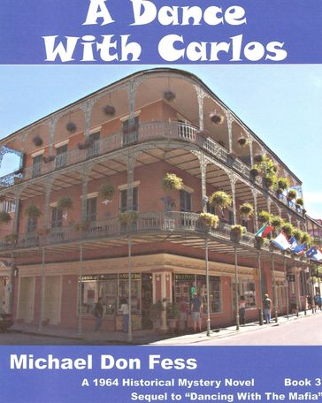 A Dance With Carlos - Michael Don Fess